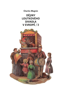Dějiny loutkového divadla v Evropě (2)