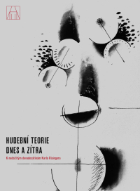 Hudební teorie dnes a zítra