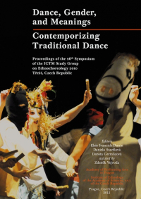Dance, Gender, and Meanings. Contemporizing Traditional Dance