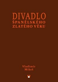 Divadlo španělského zlatého věku