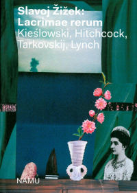 Lacrimae rerum. Kieślowski, Hitchcock, Tarkovskij, Lynch