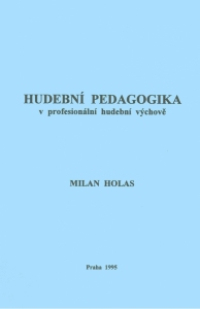 Hudební pedagogika v profesionální hudební výchově