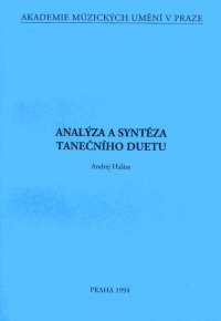 Analýza a syntéza tanečního duetu