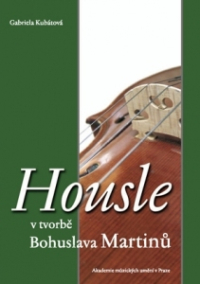 Housle v tvorbě Bohuslava Martinů