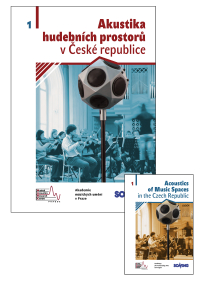 Akustika hudebních prostorů v České republice / Acoustics of Music Spaces in the Czech Republic – 1. díl